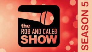 Rob and Caleb Show, YouTube Thumbnail, Season 5