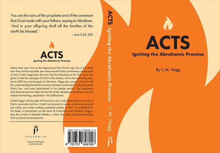 “Acts | Igniting the Abrahamic Promise” by Caleb Hegg, Pronomian, August, 2022. Paperback (6" x 9")
