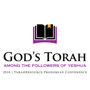 2024 TorahResource Pronomian Conference, God's Torah Among the Followers of Yeshua Logo
