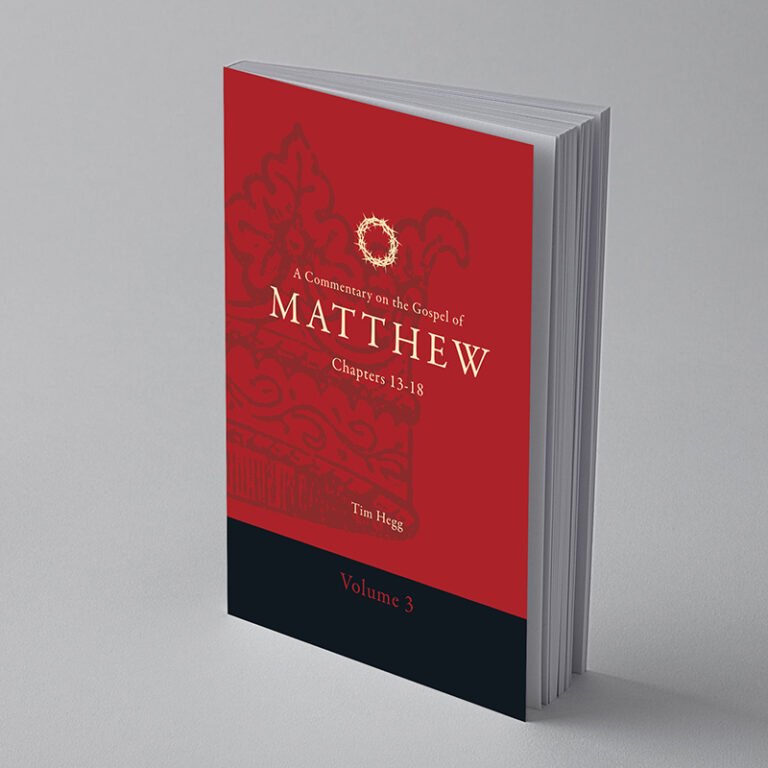 “A Commentary on the Gospel of Matthew: Chapters 13-18 | Volume 3” by Tim Hegg, TorahResource. Reformatted July 2025. Paperback (6" x 9")