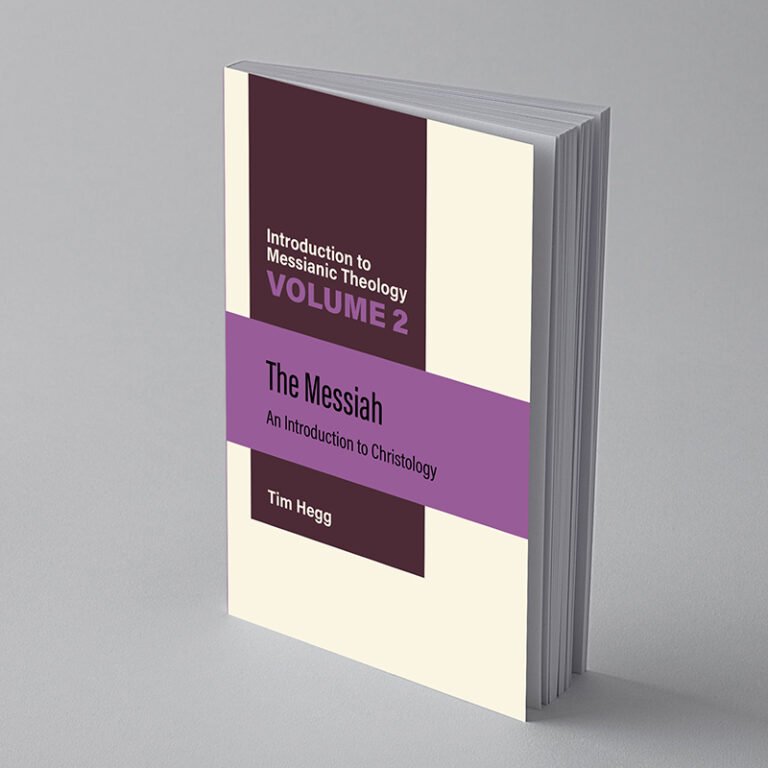 “The Messiah: An Introduction to Christology | Introduction to Messianic Theology Volume 2” by Tim Hegg, TorahResource, Reformatted June 2026. Paperback (6" x 9")