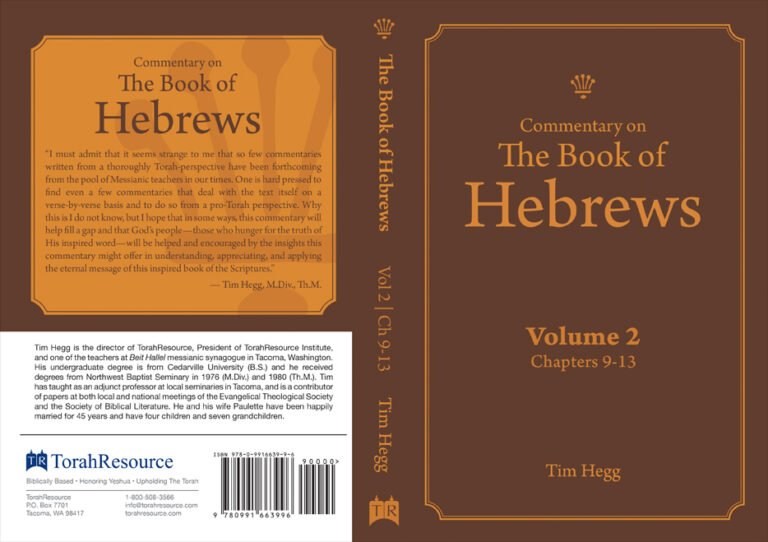 “Commentary on the Book of Hebrews, Vol 2” by Tim Hegg, TorahResource, September 2024. Paperback (6" x 9")